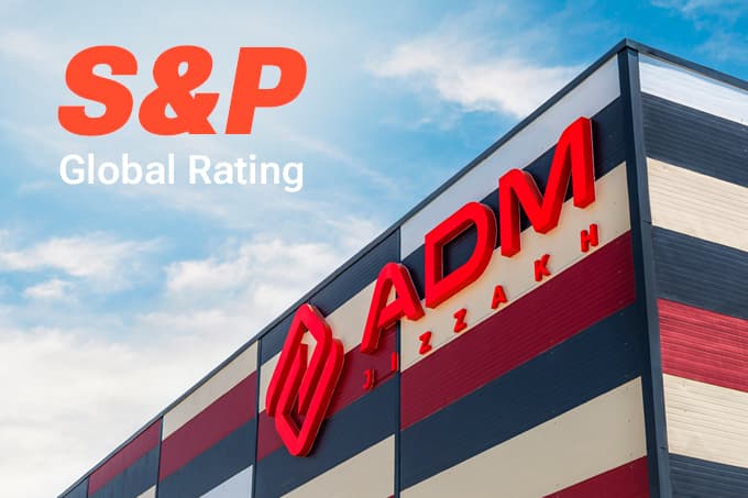 ADM Jizzakh S&P Global молиявий барқарорлик рейтингига сазовор бўлди