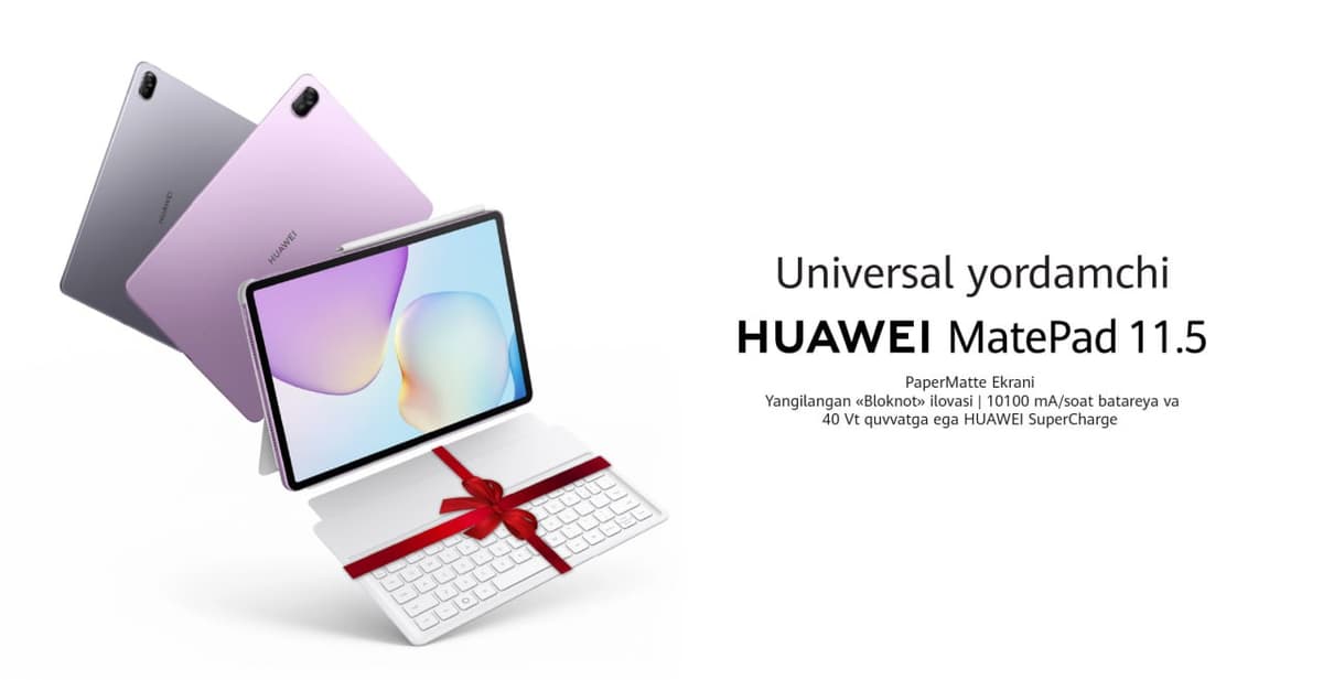 HUAWEI MatePad 11.5: ko‘zni charchatmaydigan planshet
