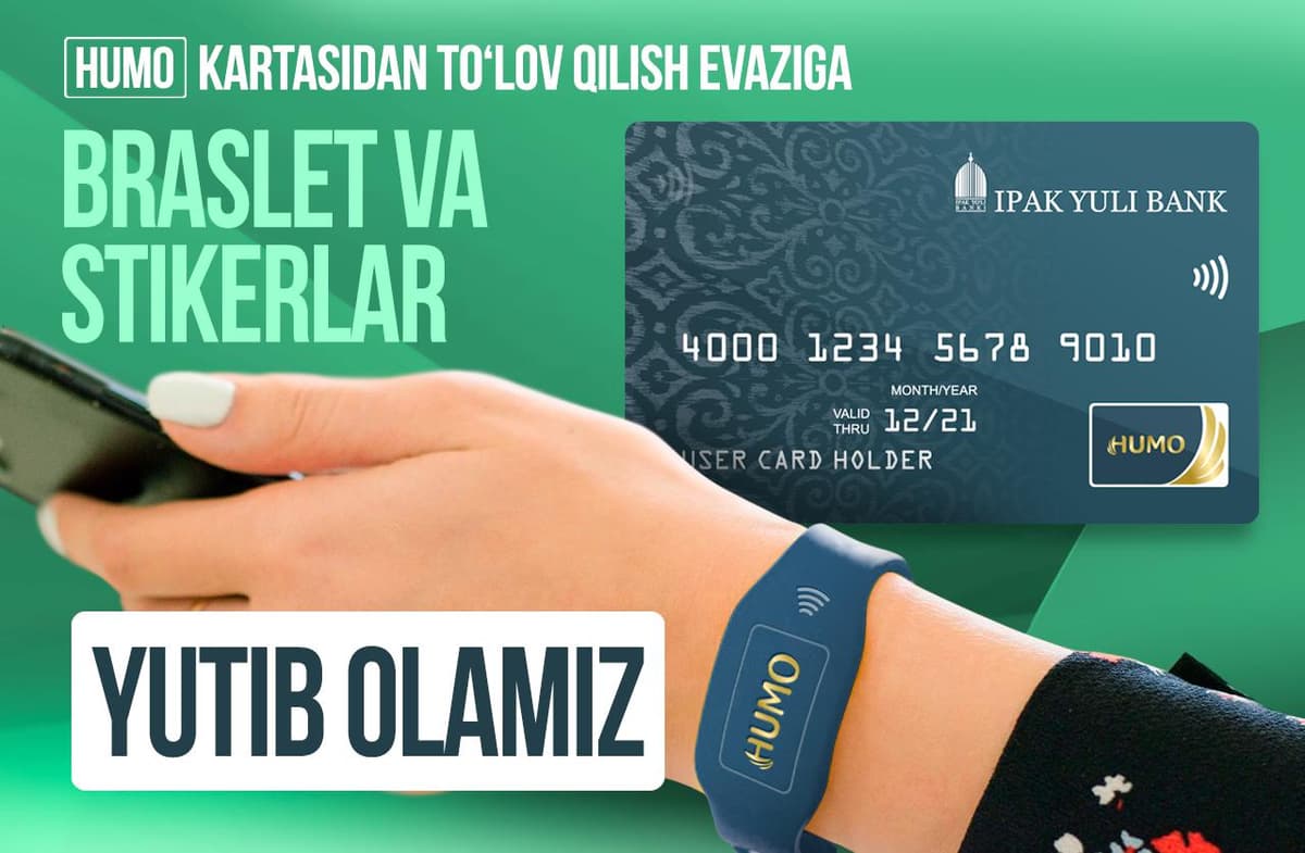 «Ipak Yo‘li» va HUMO'dan supergadjetlar: xaridlar uchun to‘lov endi yanada tezroq!