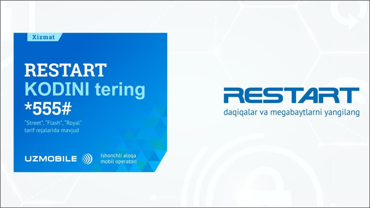 RESTART – UZMOBILE'dan «qayta faollashtirish»