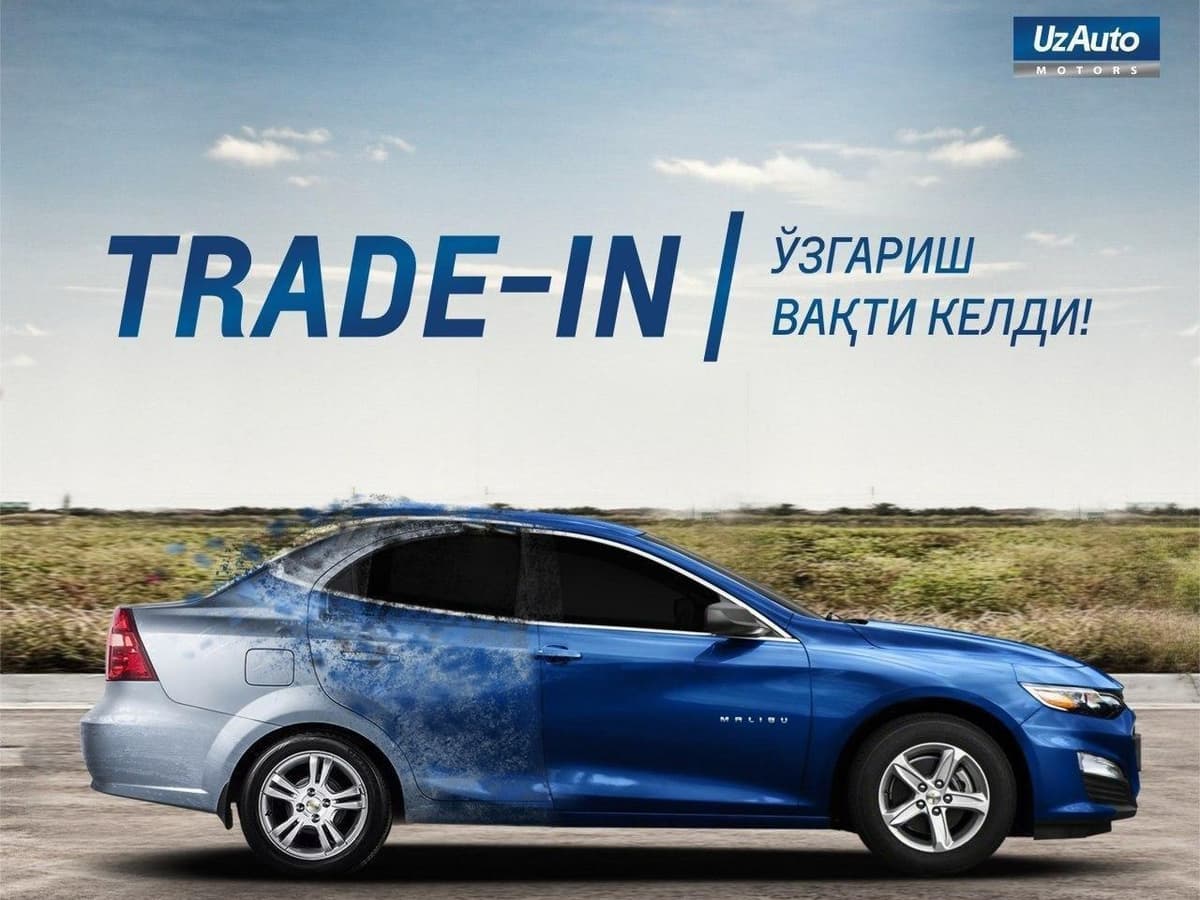 Trade-In o‘zgarish vaqti keldi: siz bizga eskisini, biz esa sizga yangisini beramiz!