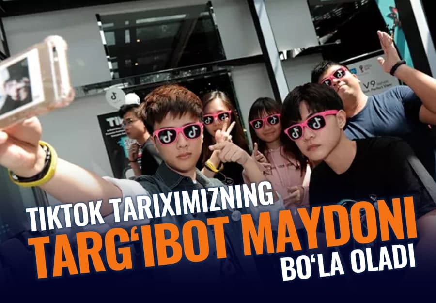 Axborot kurashi avjida. TikTok ochilishi va unda milliy tashviqot olib borilishi kerak