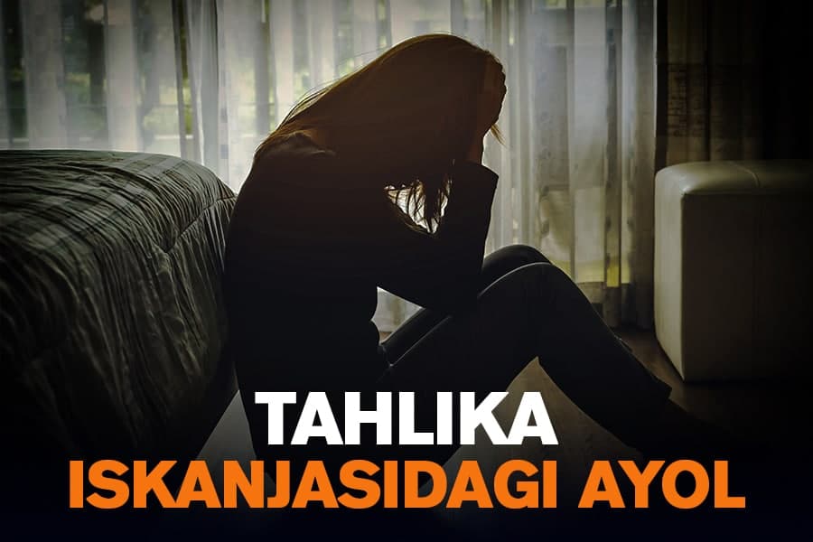 «Erimning ayblariga ko‘z yumaman, ammo beparvoligini kechirolmayman» - tahlika iskanjasida yashayotgan ayol hikoyasi