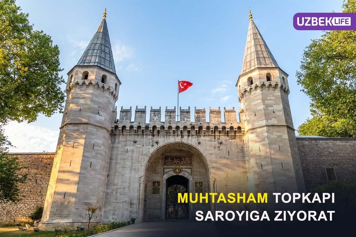 Буюк тарихнинг гувоҳи бўлган муҳташам Тўпқопи саройига зиёрат (фото)
