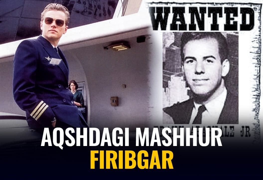 Kinoga ko‘chgan hayot: AQShdagi mashhur qalbaki chek yasovchi nega FQB hamda banklarga yordam bergandi?
