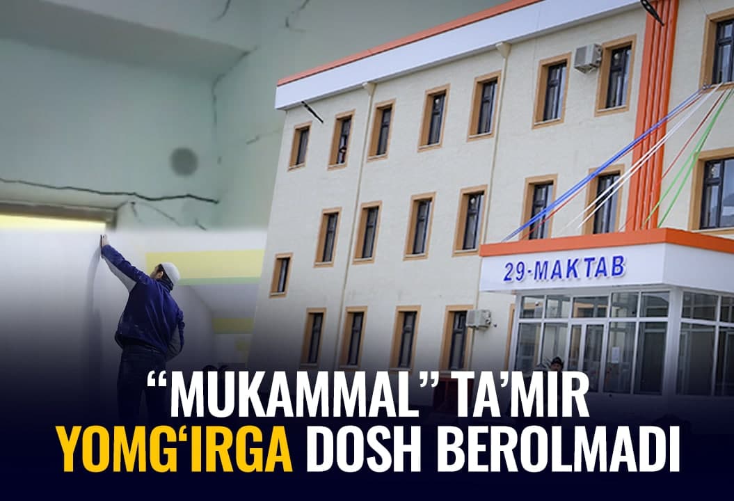 6 oy ta’mirlangan maktab devorlari 3 oyga bormay yorildi