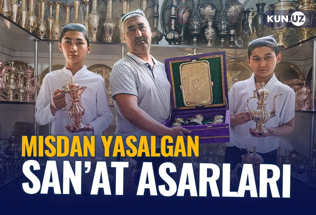 «San’at asarlarimni chet el muzeyiga qo‘ymoqchiman» – qo‘shtepalik kandakor usta