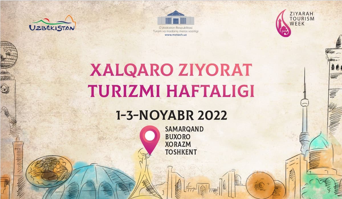 O‘zbekistonda Xalqaro ziyorat turizmi haftaligi o‘tkaziladi