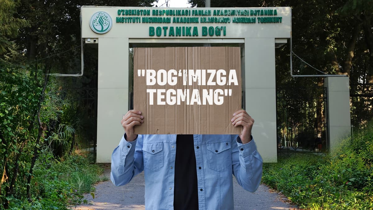 “Bu yer biznes qiladigan joy emas” - faollar Botanika bog‘i taqdiridan xavotirda