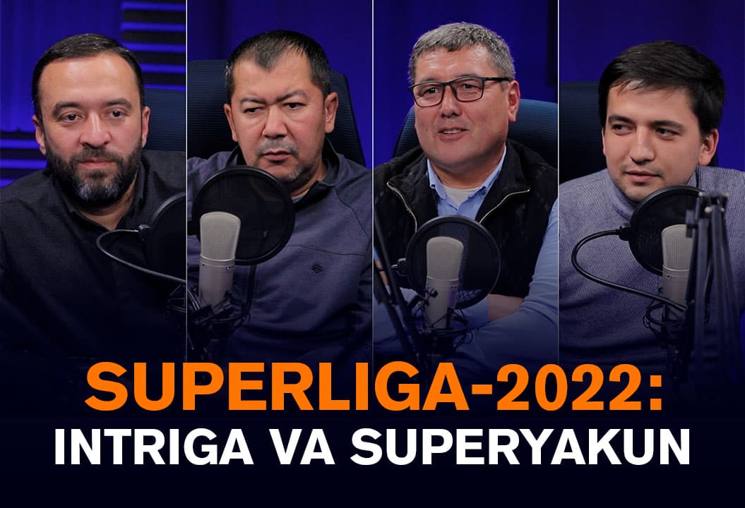 Avvalgilariga o‘xshamagan Superliga. Yakun va kelasi mavsum haqida #Boricha