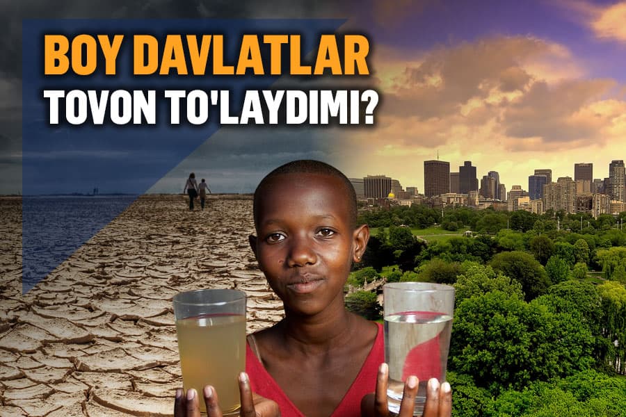 Kambag‘al davlatlarga boy davlatlardan pul olib beriladi – COP28 konferensiyasidan nimalar kutilyapti?