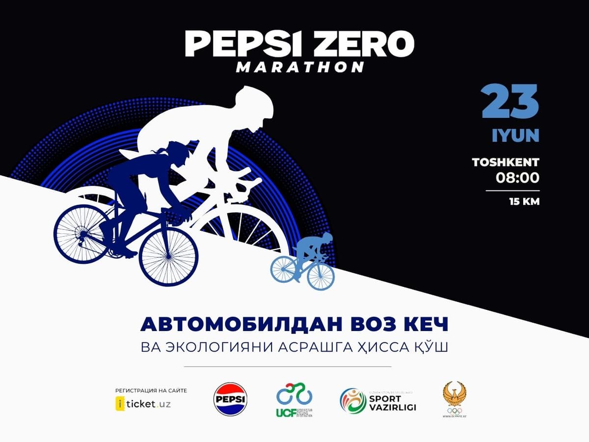 Pepsi Zero Marathon: yorqin kelajak sari harakat!