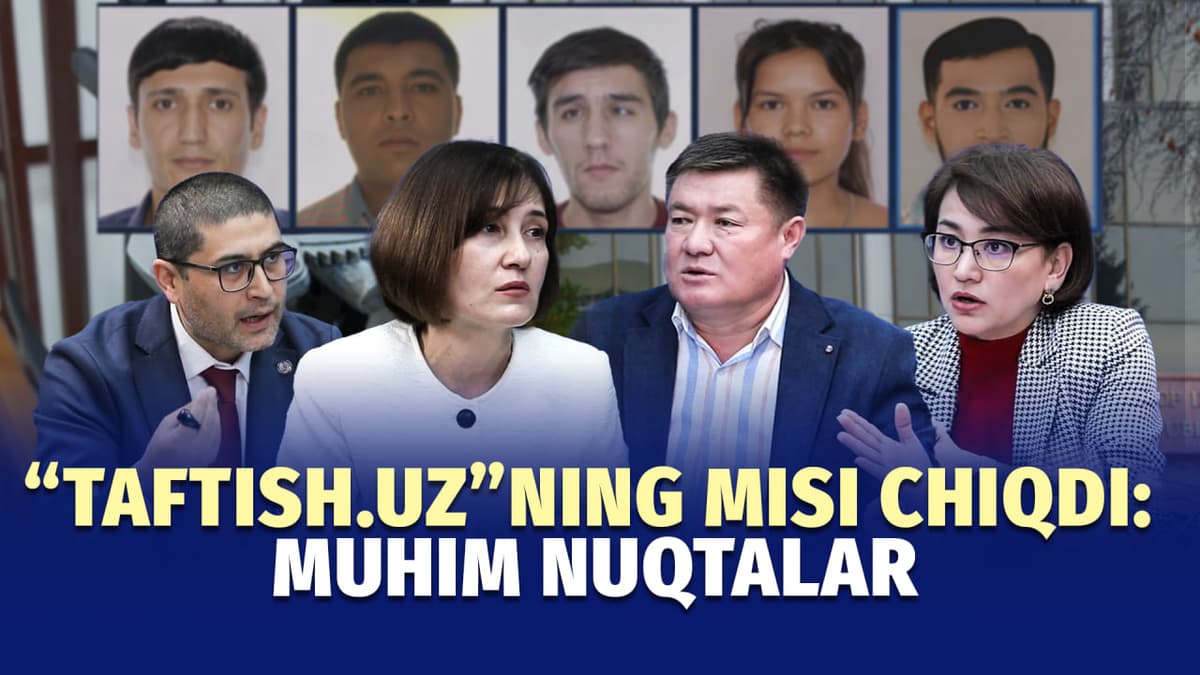 “Ishonch yo‘qligi sabab ulardan qahramon yasashdi” – faollar Taftish.uz ishi haqida