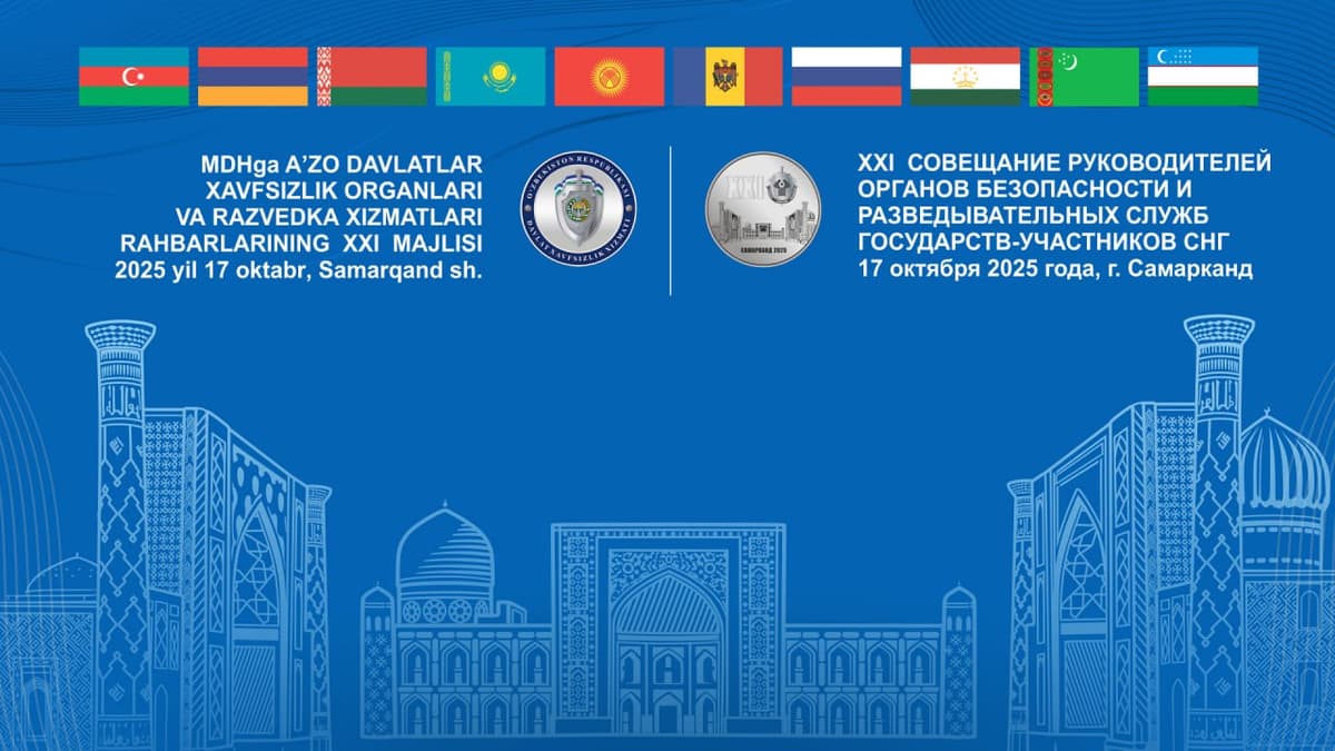 Samarqandda MDH davlatlari razvedka xizmatlari rahbarlari uchrashadi