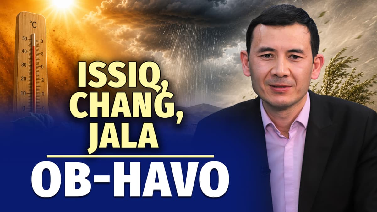 Issiq haftada jala ham kutilmoqda