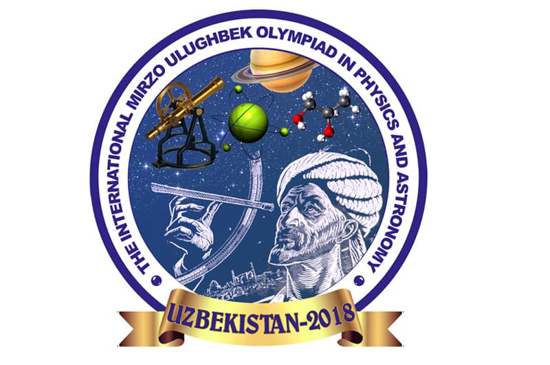 O‘zbekistonda ilk marta Mirzo Ulug‘bek nomidagi xalqaro olimpiada o‘tkaziladi