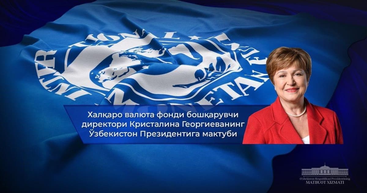 Xalqaro valuta jamg‘armasi rahbari Shavkat Mirziyoyevga maktub yo‘lladi