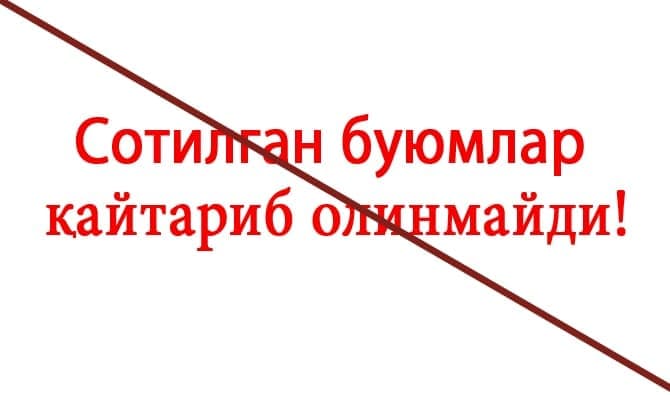 «Sotilgan tovar qaytarib olinmaydi». Bu qonuniymi?