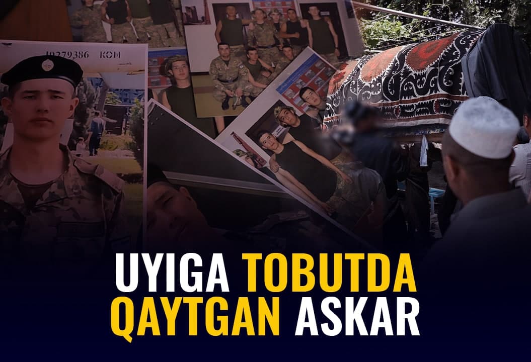 Ikki oy oldin armiyaga kuzatilgan yigit yurak xurujidan o‘lgani aytilmoqda, marhumning yaqinlari bunga ishonmayapti