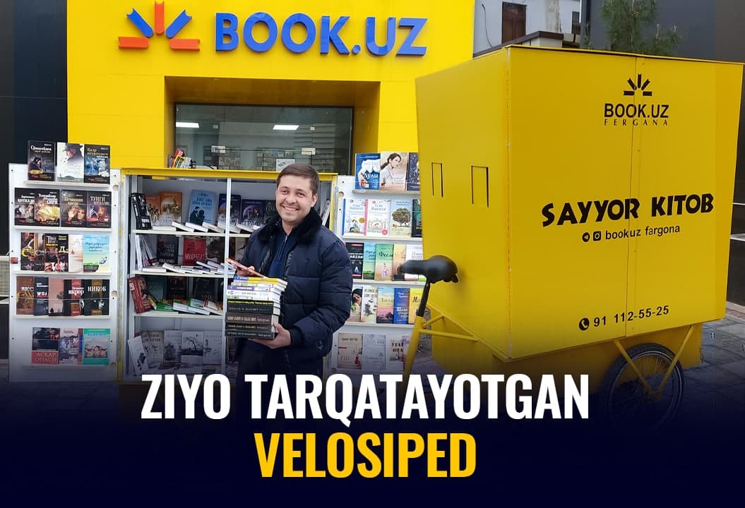 Ziyo tarqatayotgan Farg‘onadagi «velosiped – do‘kon»