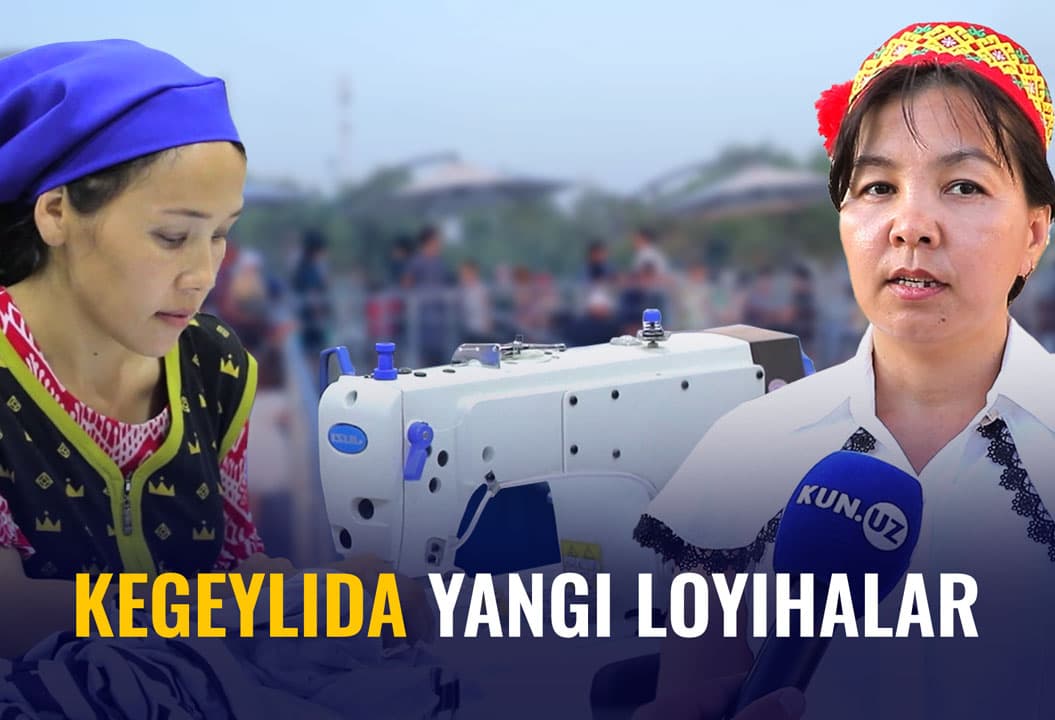 Andijonliklar Kegeylini rivojlantirishga hissa qo‘shmoqda. Hozirgacha qanday o‘zgarishlar bo‘ldi?
