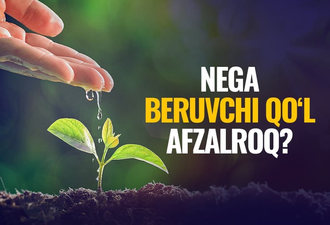 Nega oluvchi qo‘ldan beruvchi qo‘l afzalroq? - Islom moliyachisi bilan suhbat