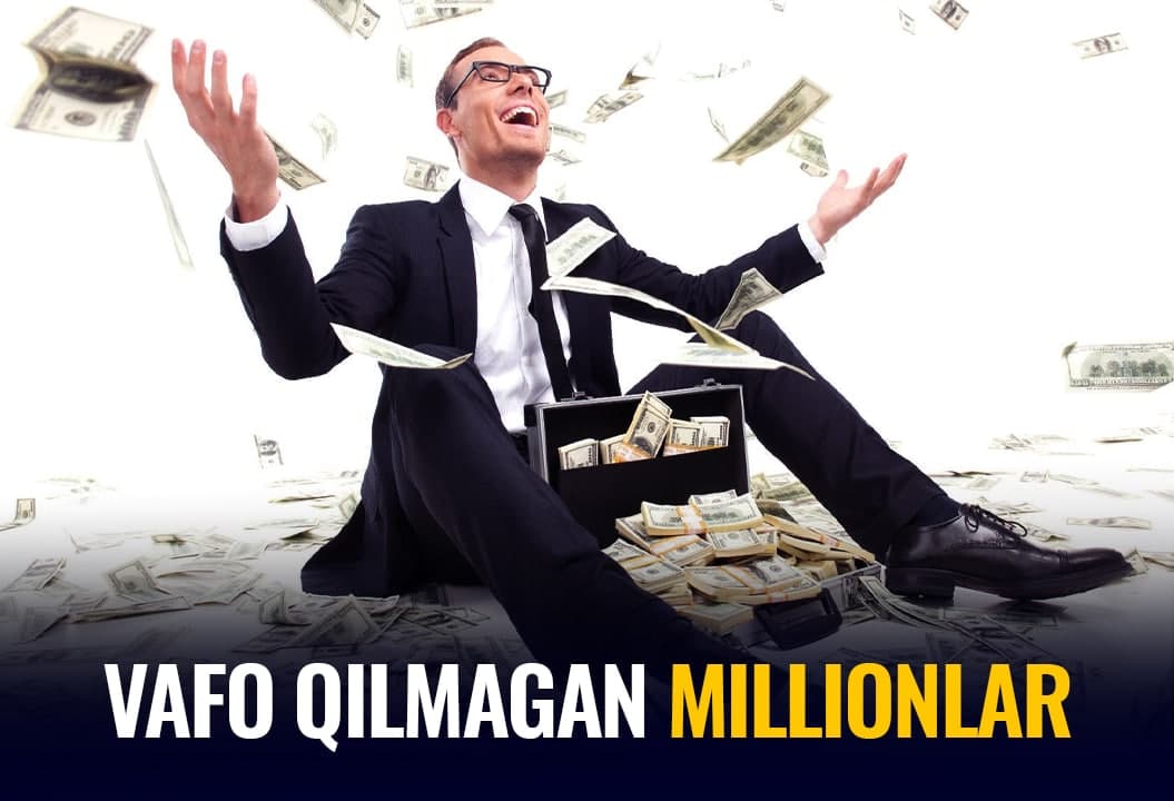 Vafo qilmagan millionlar: Oson topilgan pul oson ketadimi?