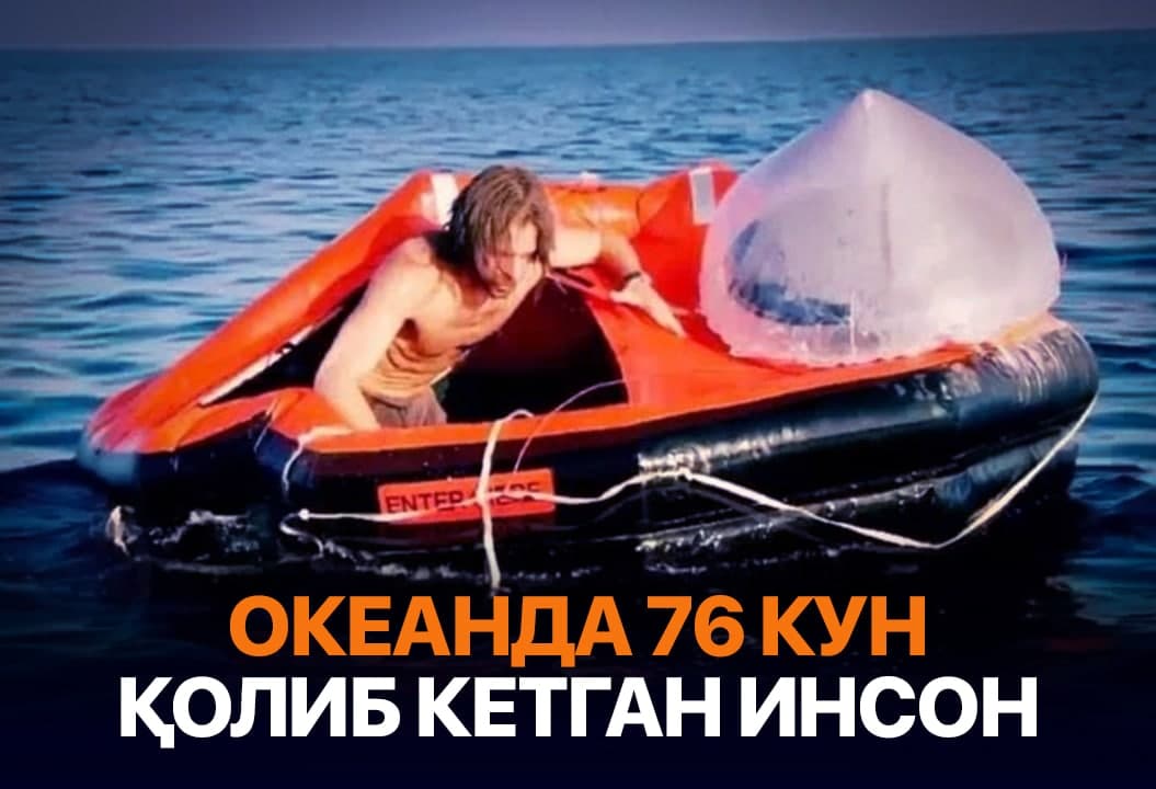Inson matonati: 76 kun okeanda yeguliksiz qolib ketgan muhandis qanday tirik qolgan edi?