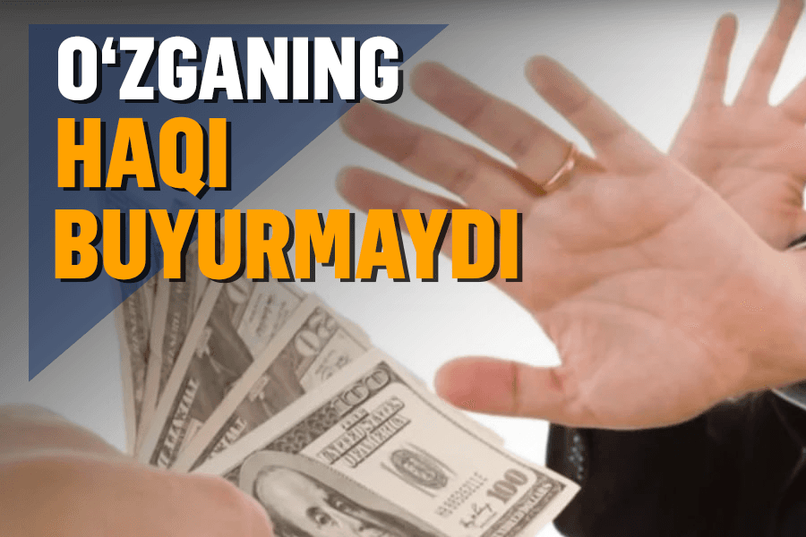 «Birovning haqi buyurmas ekan»: kichik hodisadan katta saboq olgan inson haqida hayotiy hikoya