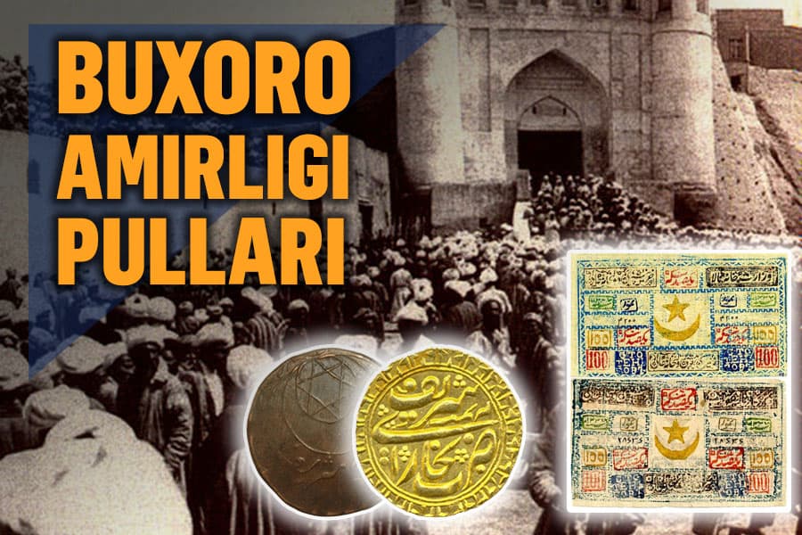 Tilla, fuls, oq va qora tanga. Buxoro amirligi pul tizimi tarixi