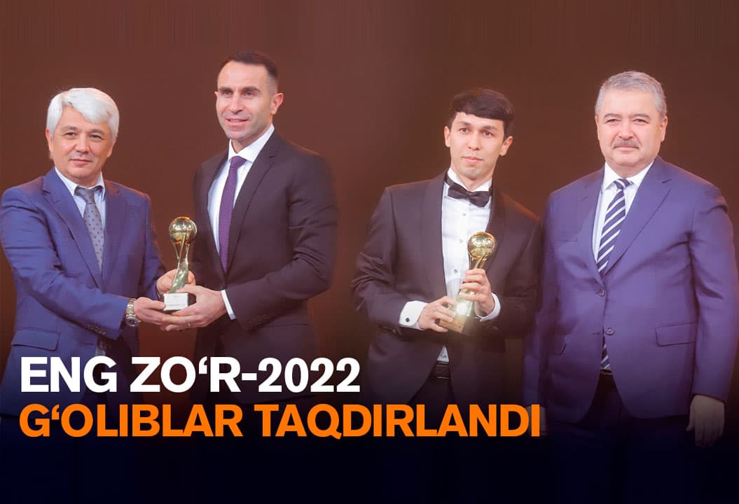 Eng zo‘r-2022. Taqdirlash marosimi va g‘oliblar bilan intervyular