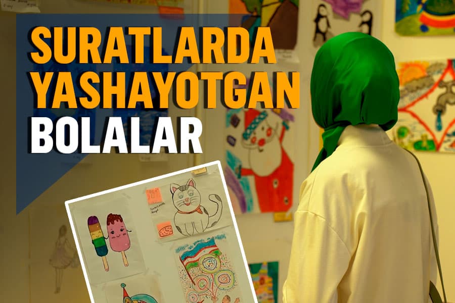 “Sen kuchlisan": oqqonga chalingan bolalar muallifligida yaratilgan asarlar ko‘rgazmasidan reportaj